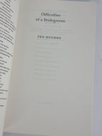 Difficulties of a Bridegroom, Ted Hughes — Uncorrected Proof