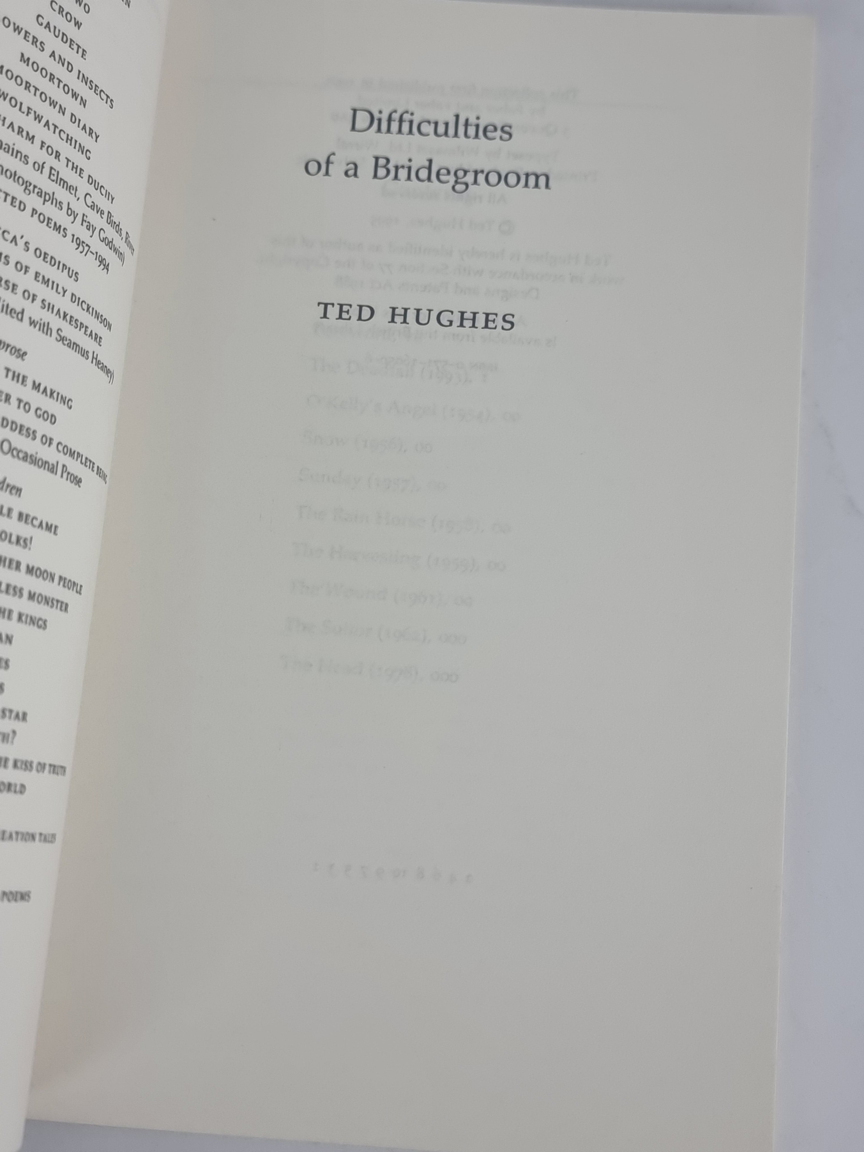 Difficulties of a Bridegroom, Ted Hughes — Uncorrected Proof