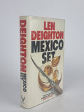 Mexico Set, Len Deighton — 1st Edition