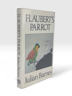 Flaubert's Parrot, Julian Barnes — 1st Edition