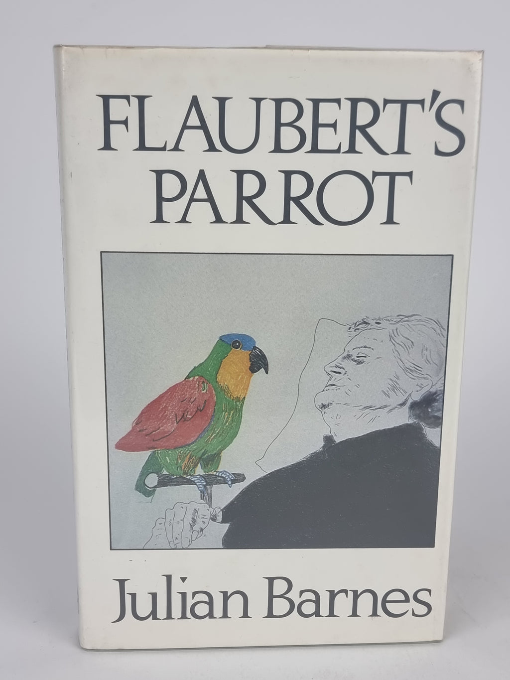 Flaubert's Parrot, Julian Barnes — 1st Edition