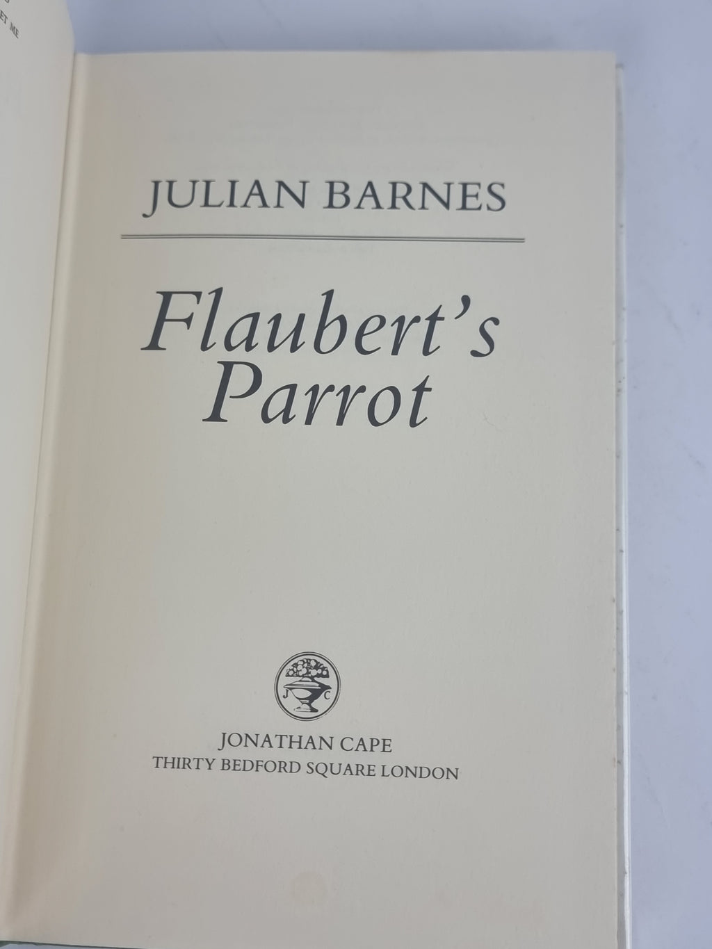 Flaubert's Parrot, Julian Barnes — 1st Edition