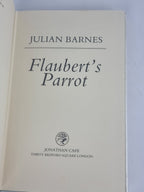 Flaubert's Parrot, Julian Barnes — 1st Edition
