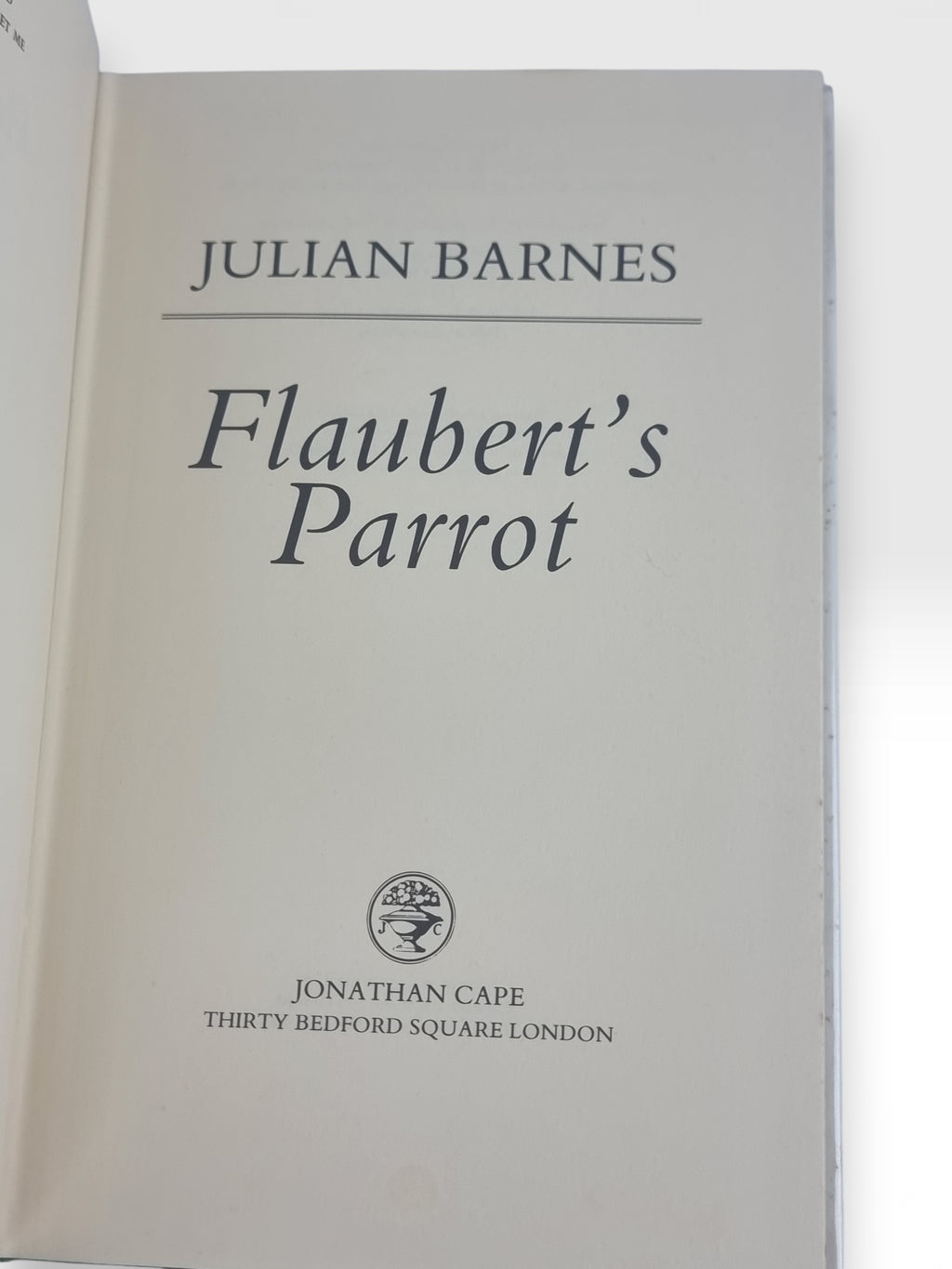 Flaubert's Parrot, Julian Barnes — 1st Edition