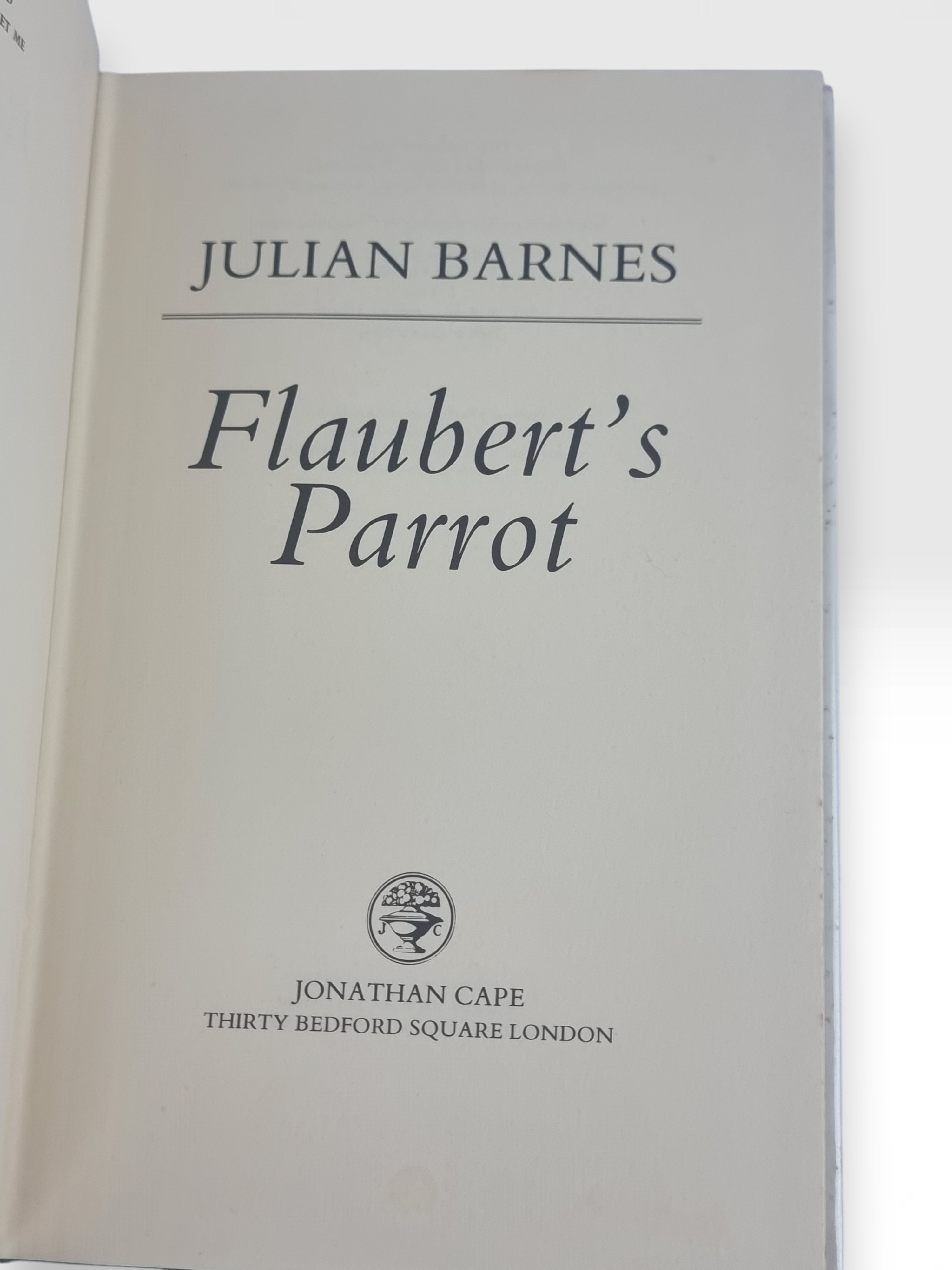 Flaubert's Parrot, Julian Barnes — 1st Edition