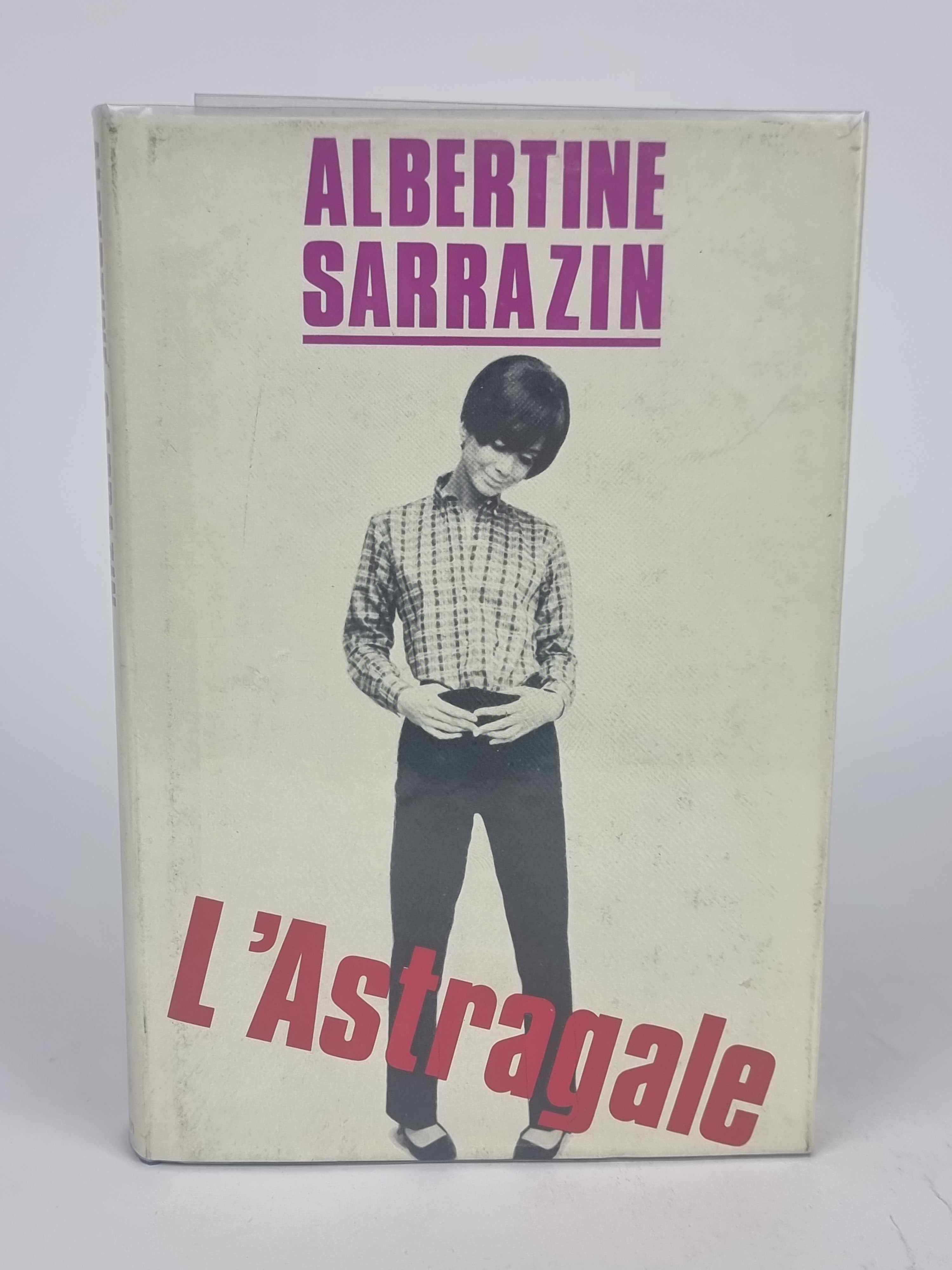 L'Astragale, Albertine Sarrazin — 1st English Edition