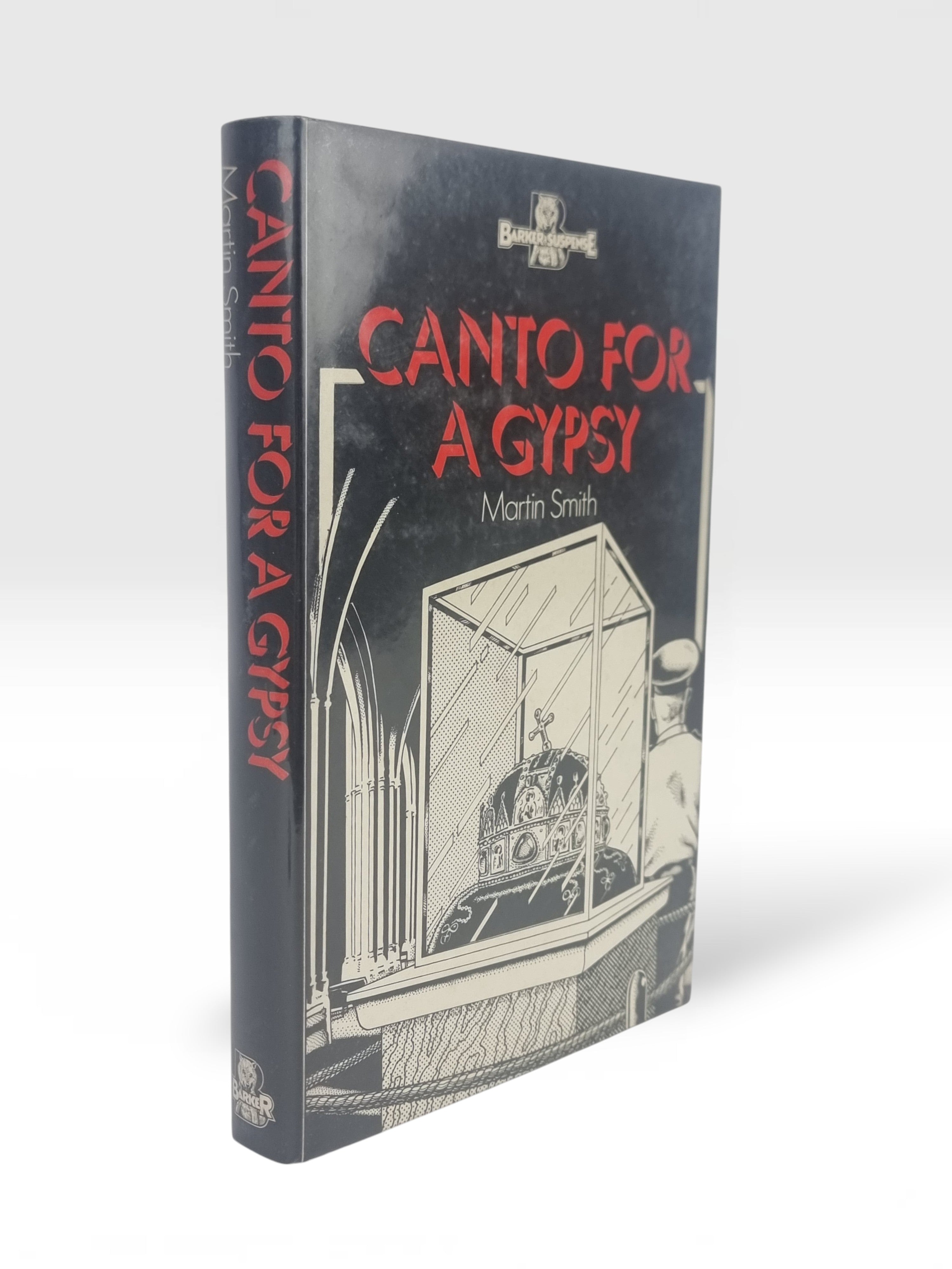 Canto for a Gypsy, Martin Smith — 1st Edition
