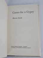 Canto for a Gypsy, Martin Smith — 1st Edition