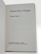 Canto for a Gypsy, Martin Smith — 1st Edition