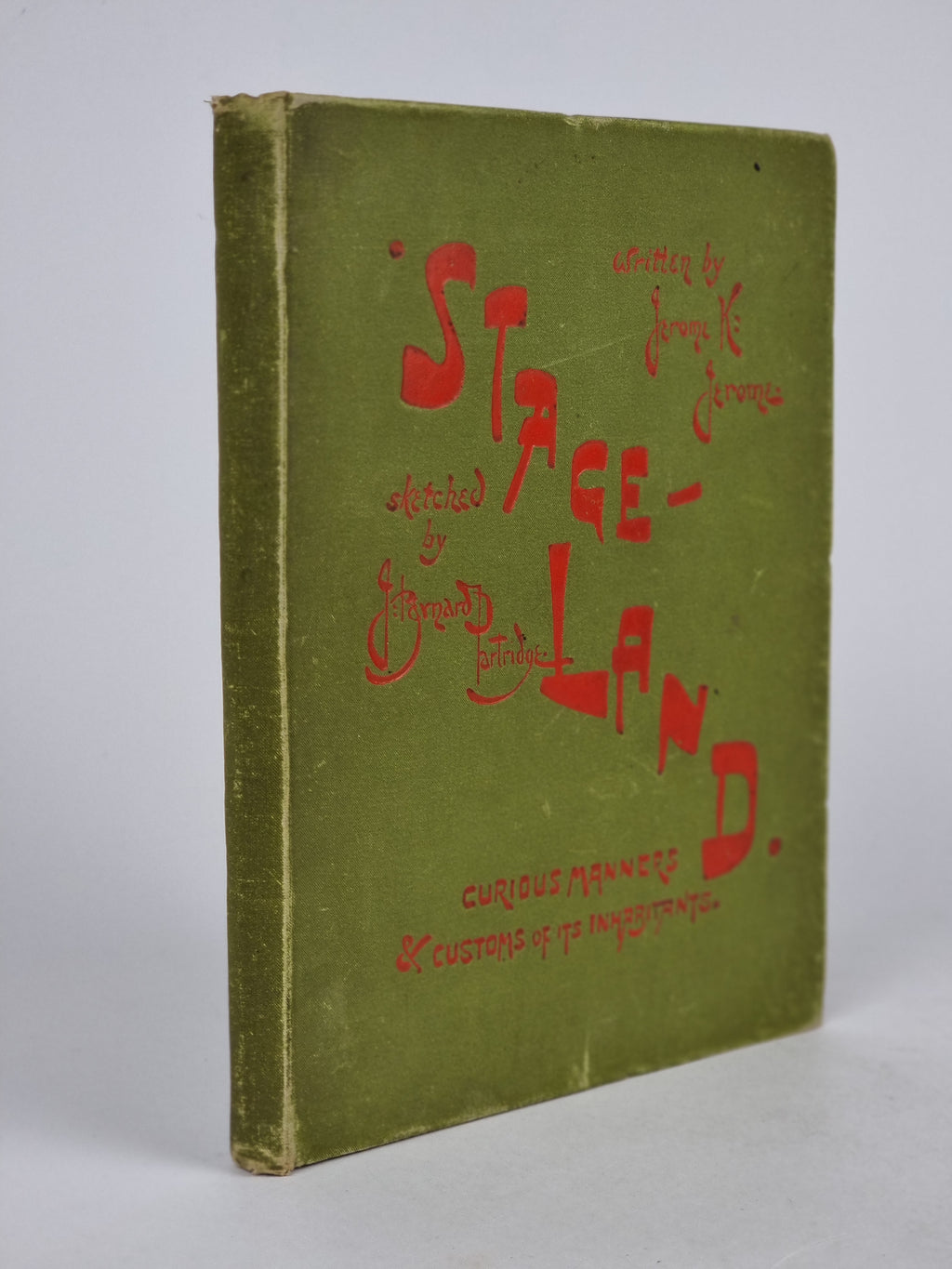 Stage-Land, Jerome K. Jerome — 1st Ed.