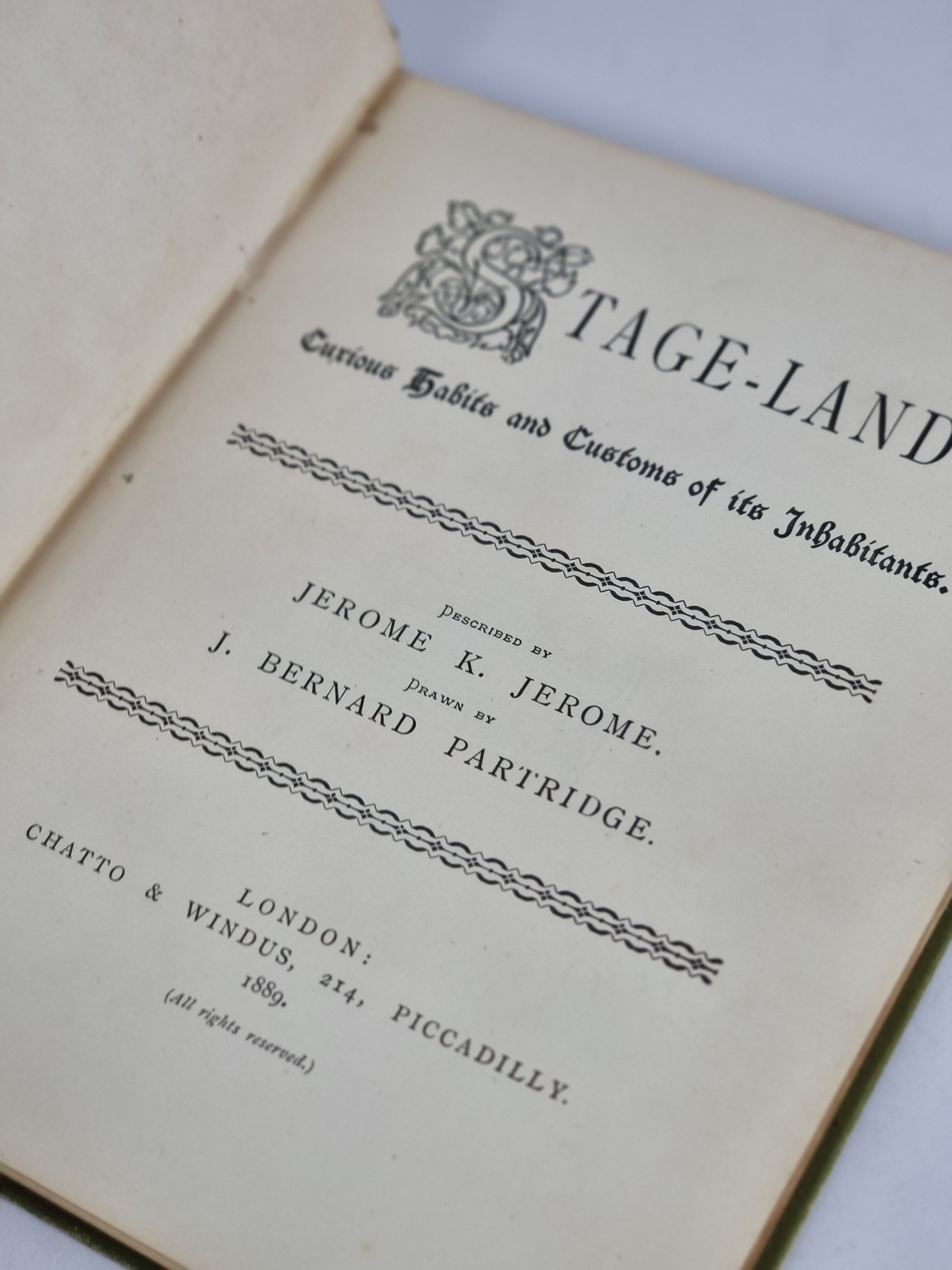 Stage-Land, Jerome K. Jerome — 1st Ed.