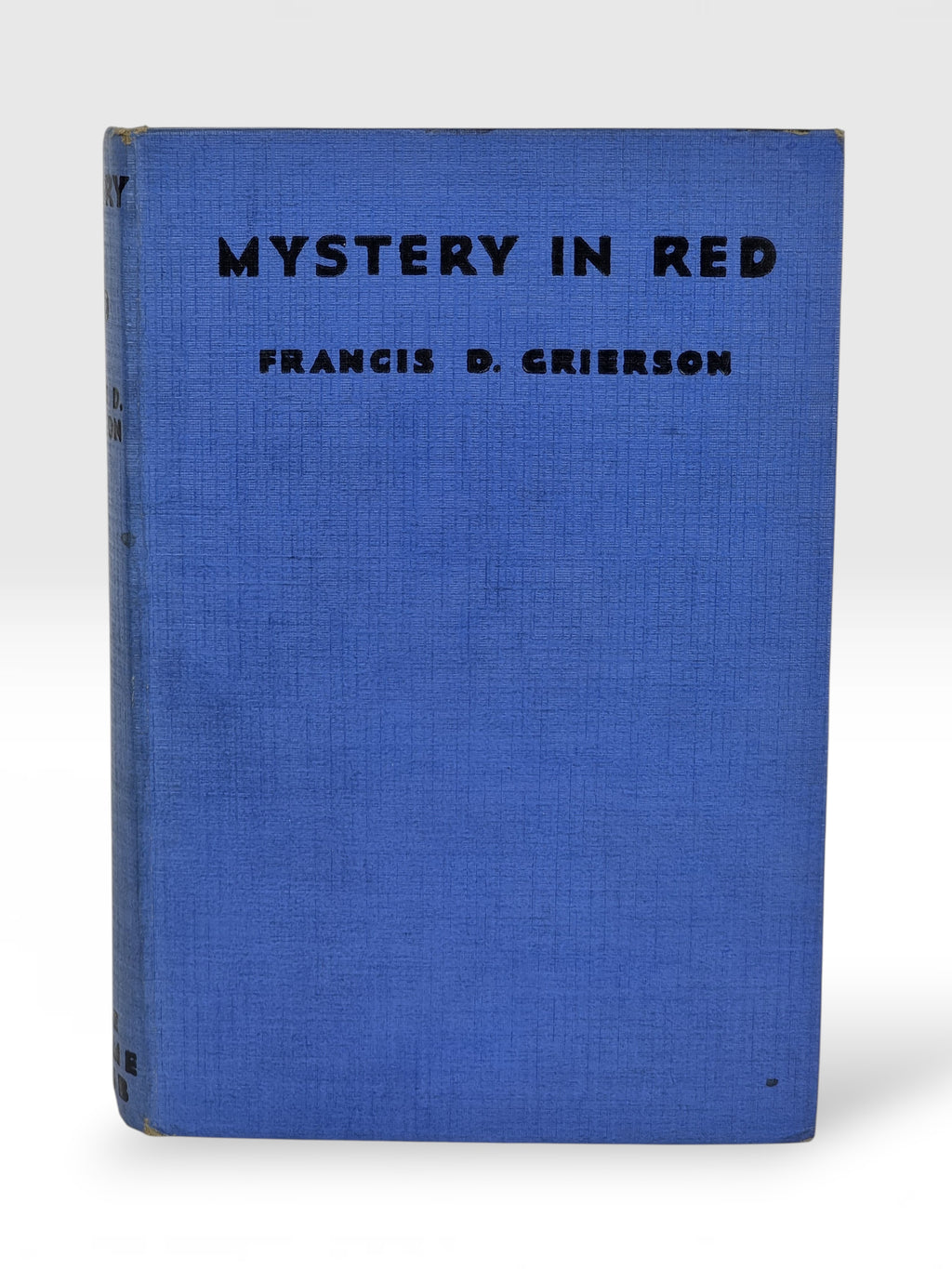 Mystery in Red, Francis D. Grierson — 1st Edition