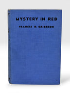 Mystery in Red, Francis D. Grierson — 1st Edition