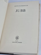 Jubb, Keith Waterhouse — 1st Edition