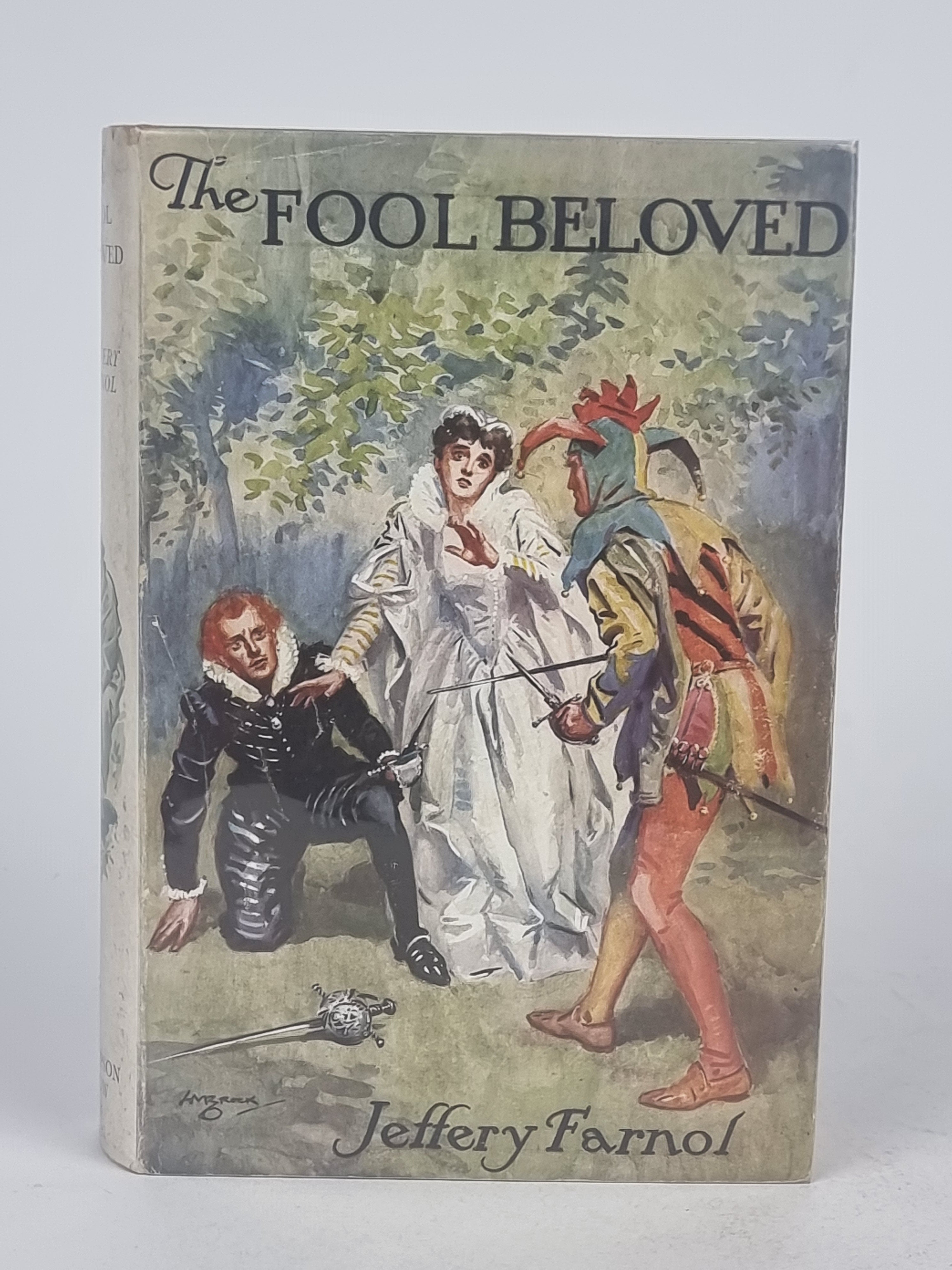 The Fool Beloved, Jeffery Farnol — 1st Edition