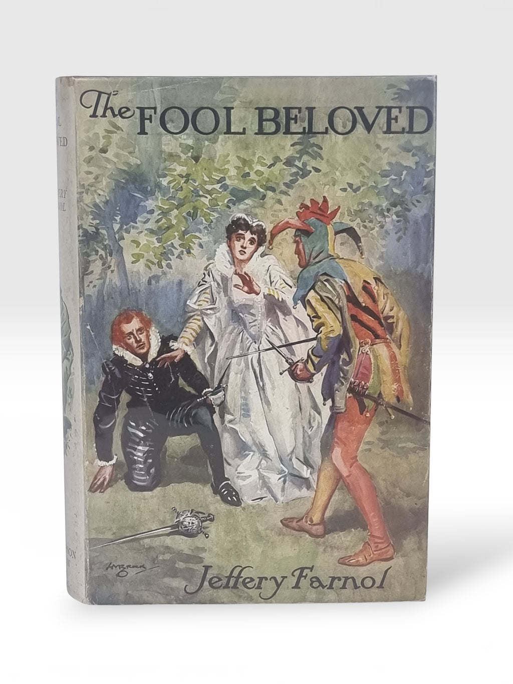 The Fool Beloved, Jeffery Farnol — 1st Edition