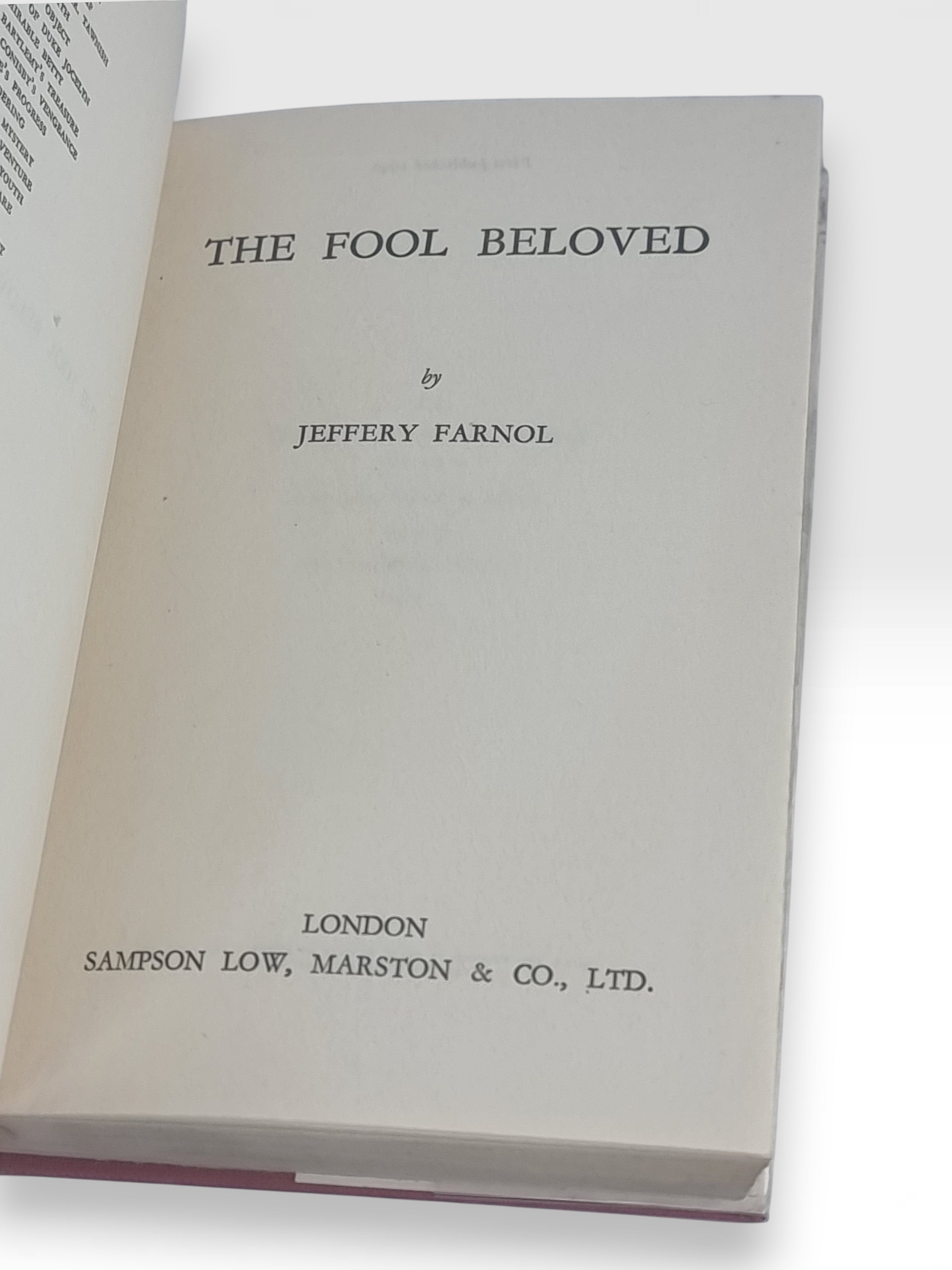 The Fool Beloved, Jeffery Farnol — 1st Edition