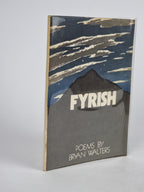 Fyrish: Poems, Bryan Walters — 1st Edition/Signed Presentation Copy