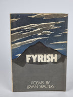 Fyrish: Poems, Bryan Walters — 1st Edition/Signed Presentation Copy