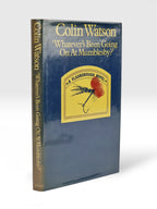 Whatever's Been Going On At Mumblesby? Colin Watson — 1st Edition