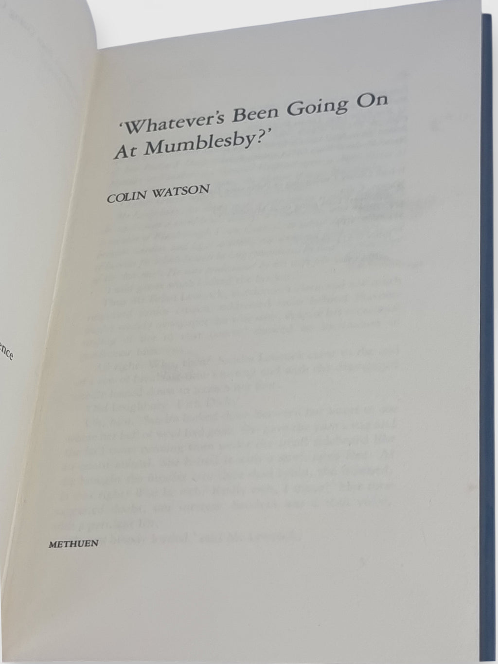 Whatever's Been Going On At Mumblesby? Colin Watson — 1st Edition