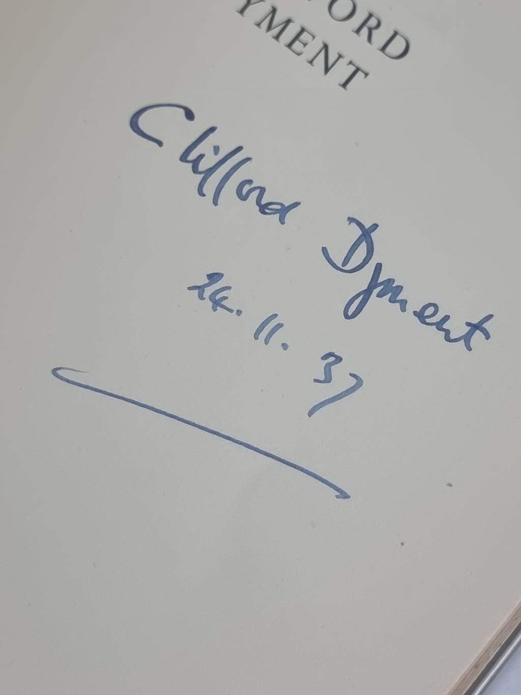 First Day, Clifford Dyment — 1st Edition, Signed