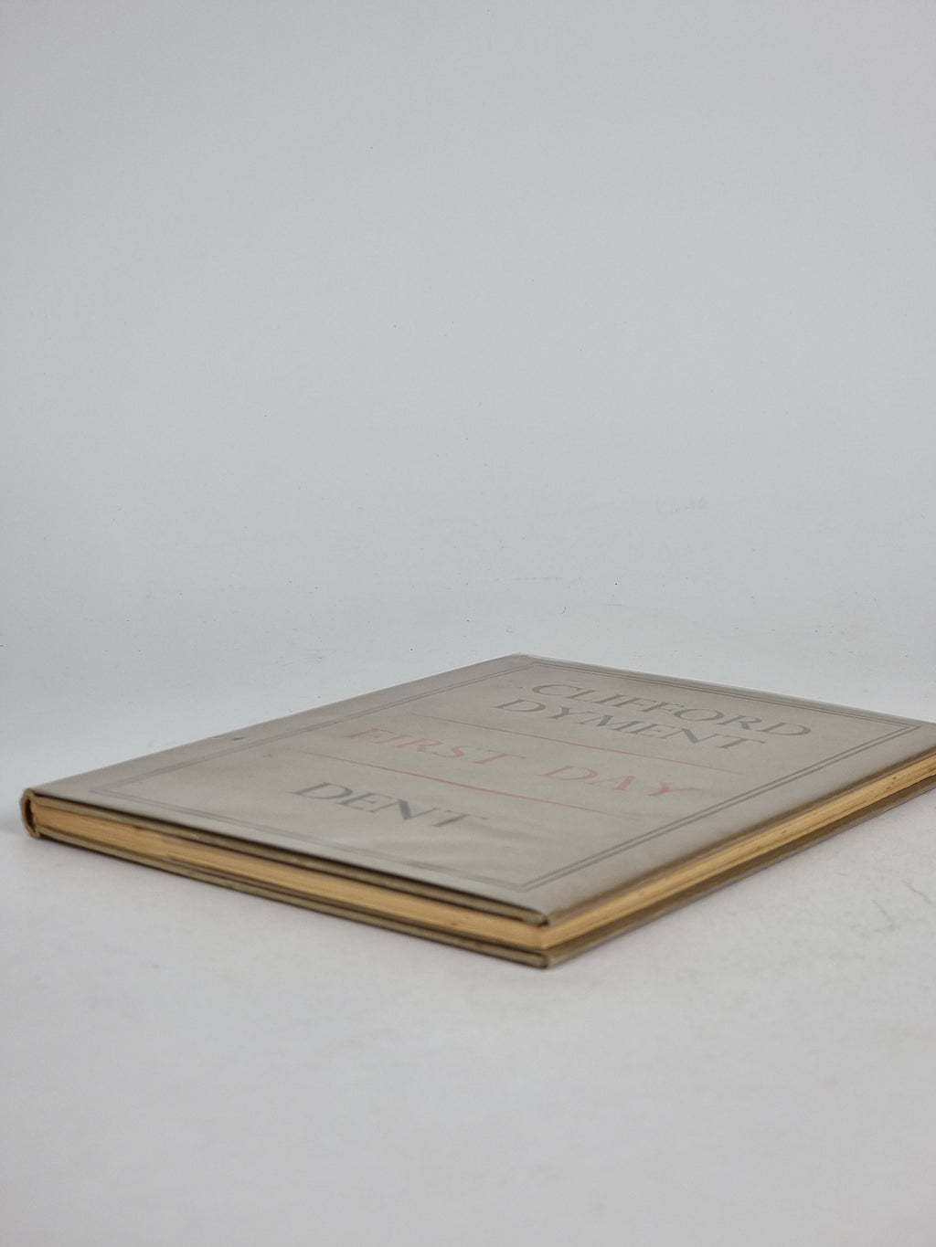 First Day, Clifford Dyment — 1st Edition, Signed