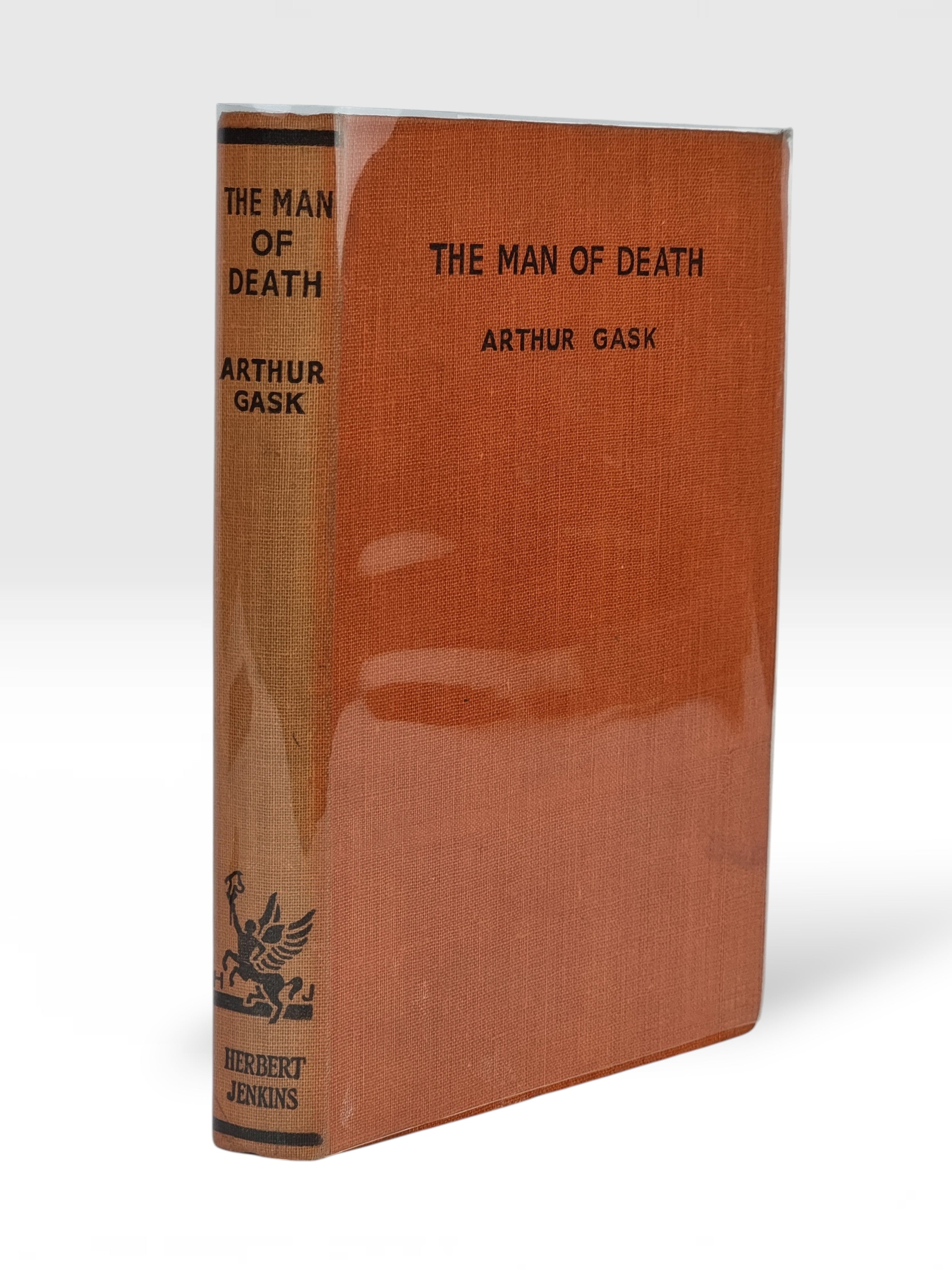 The Man of Death, Arthur Gask — 1st Edition