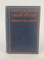 Inspector French and the Cheyne Mystery, Freeman Wills Crofts — 1st Edition