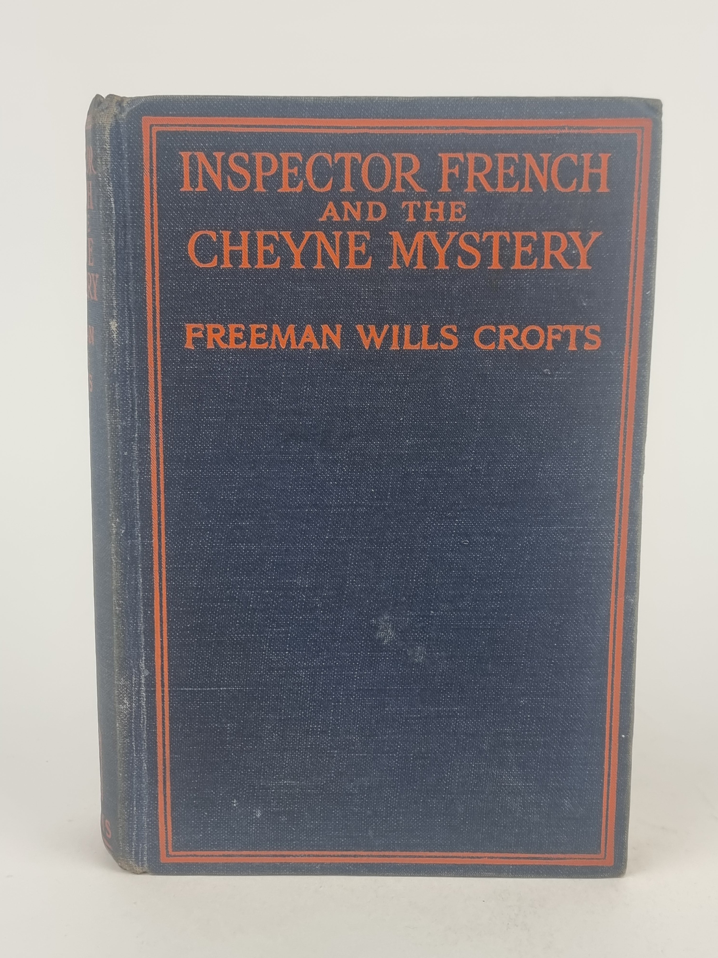 Inspector French and the Cheyne Mystery, Freeman Wills Crofts — 1st Edition