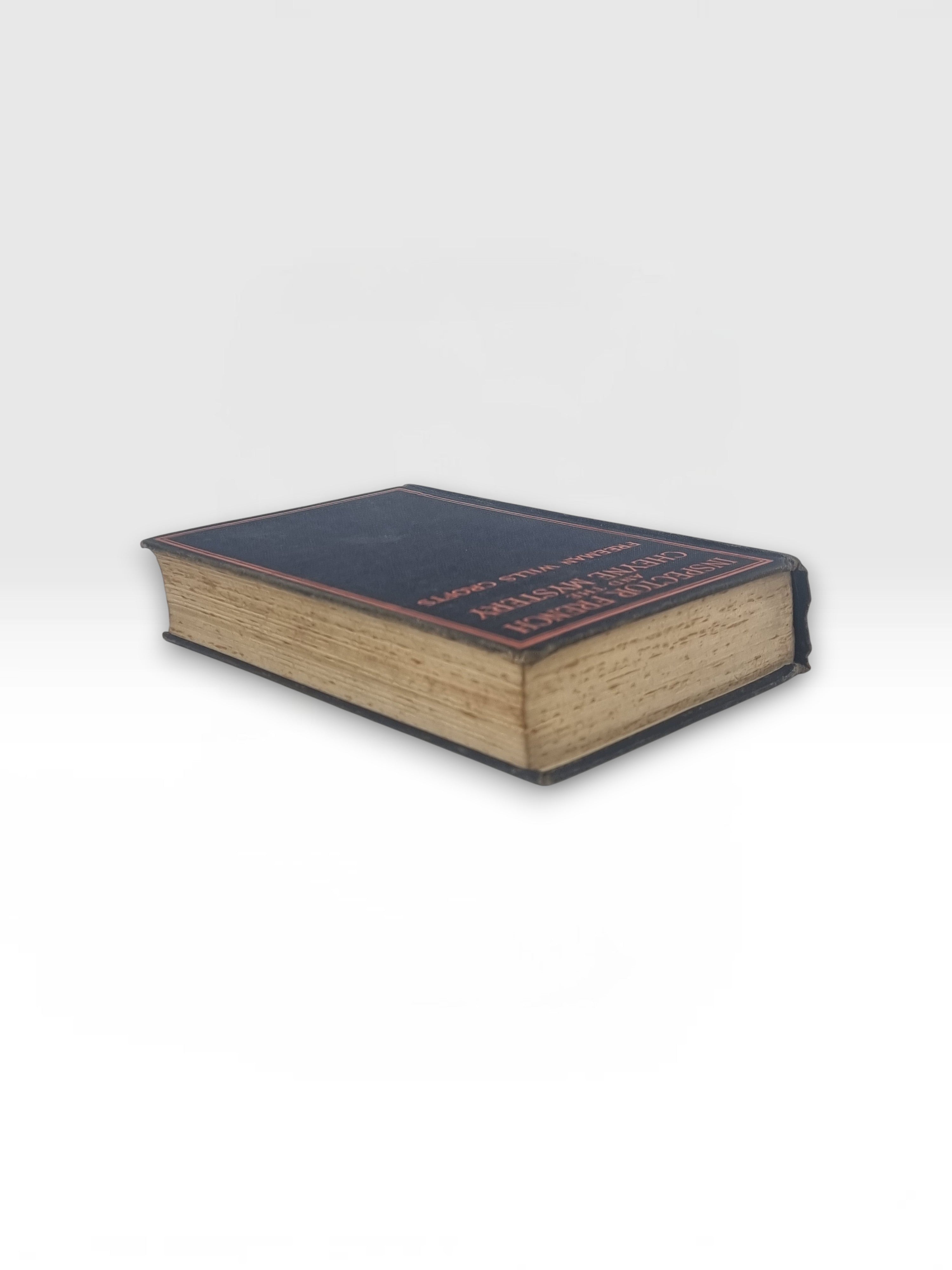 Inspector French and the Cheyne Mystery, Freeman Wills Crofts — 1st Edition
