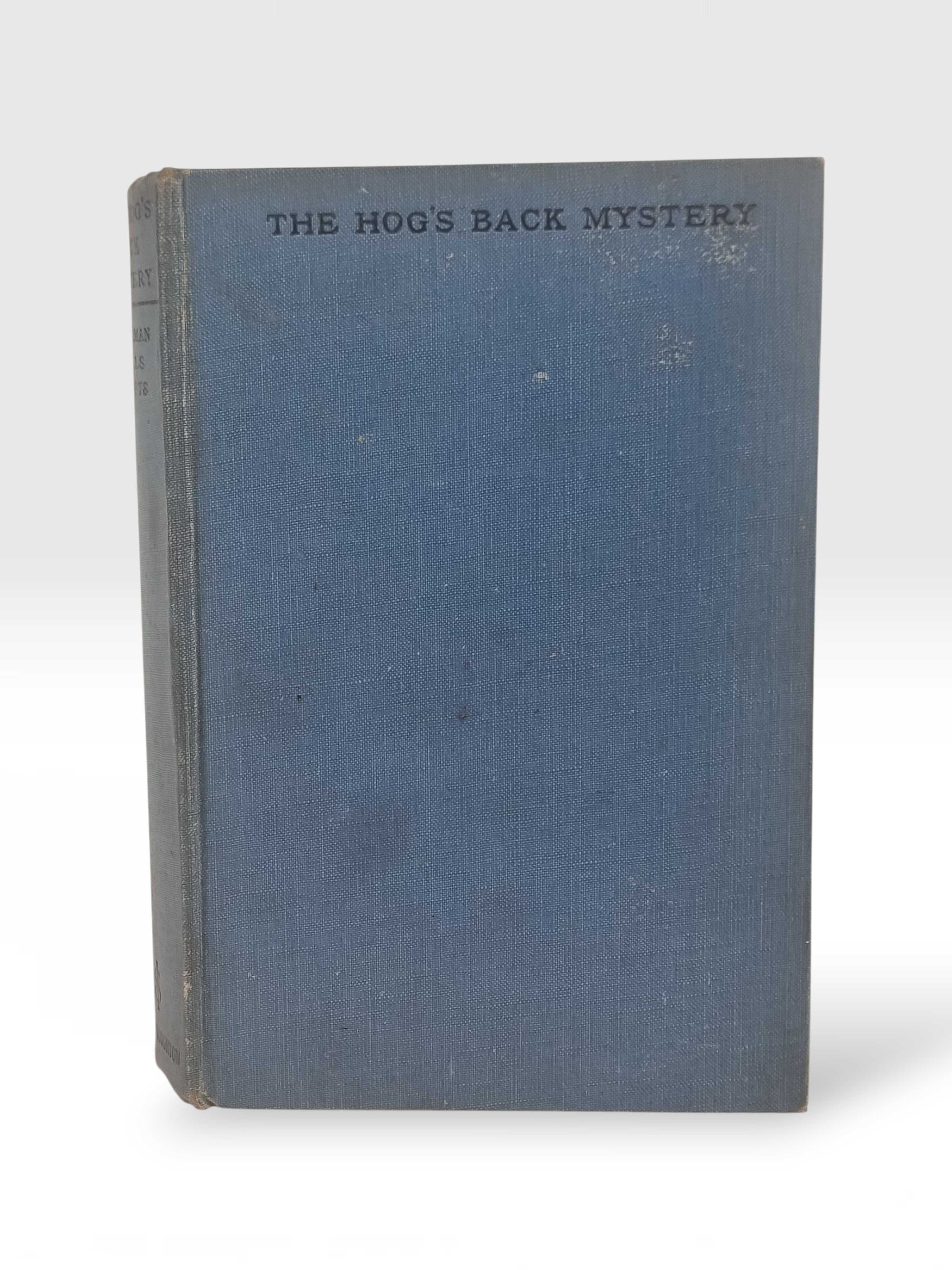 The Hog's Back Mystery, Freeman Wills Crofts — 1st Edition / Printing