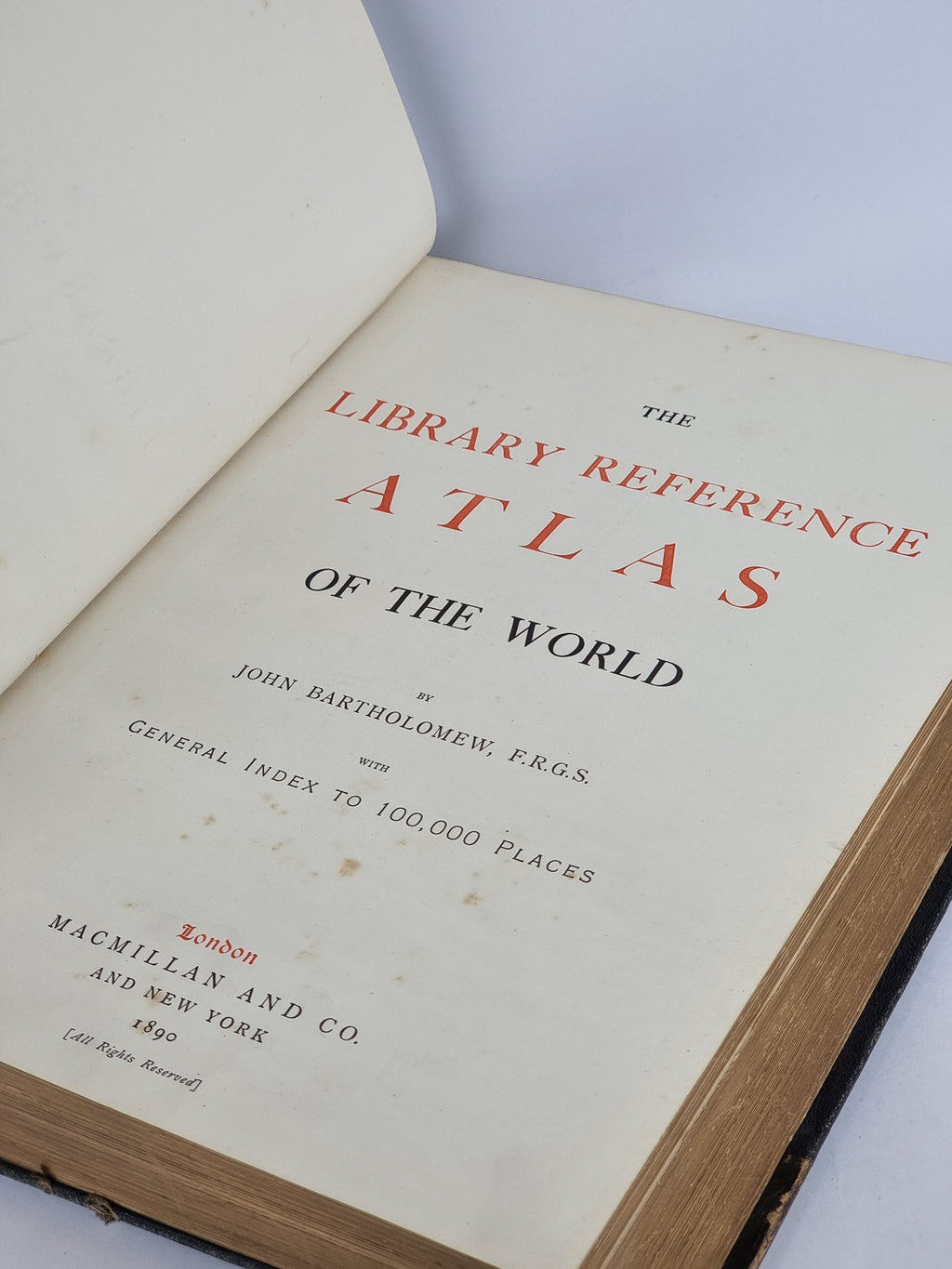 The Library Reference Atlas of the World, John Bartholomew — 1890 Edition