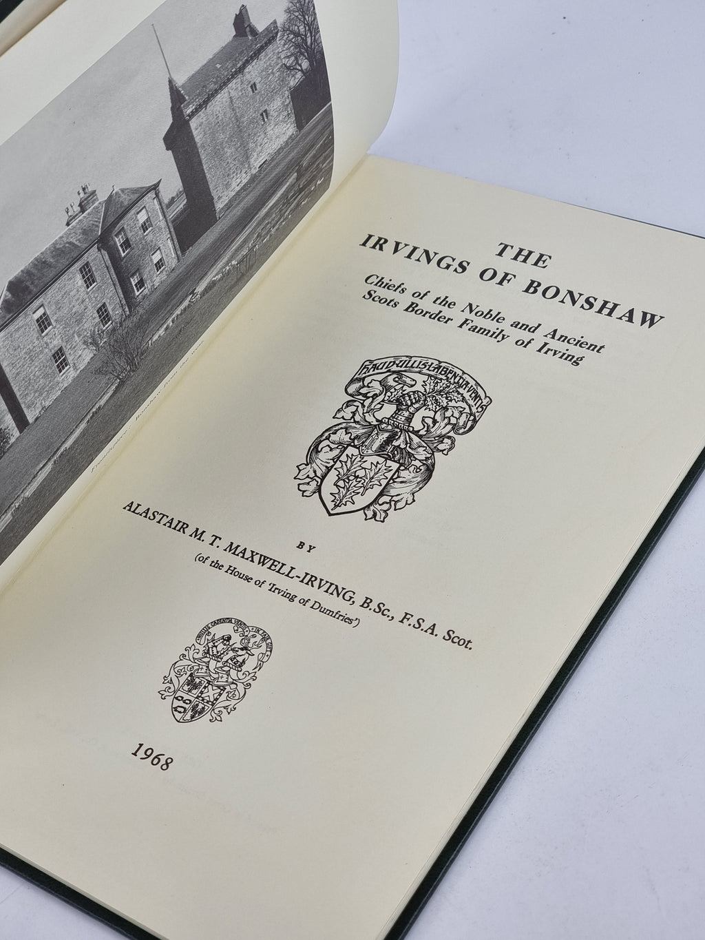 The Irvings of Bonshaw, Alastair M.T. Maxwell-Irving — 2nd Printing
