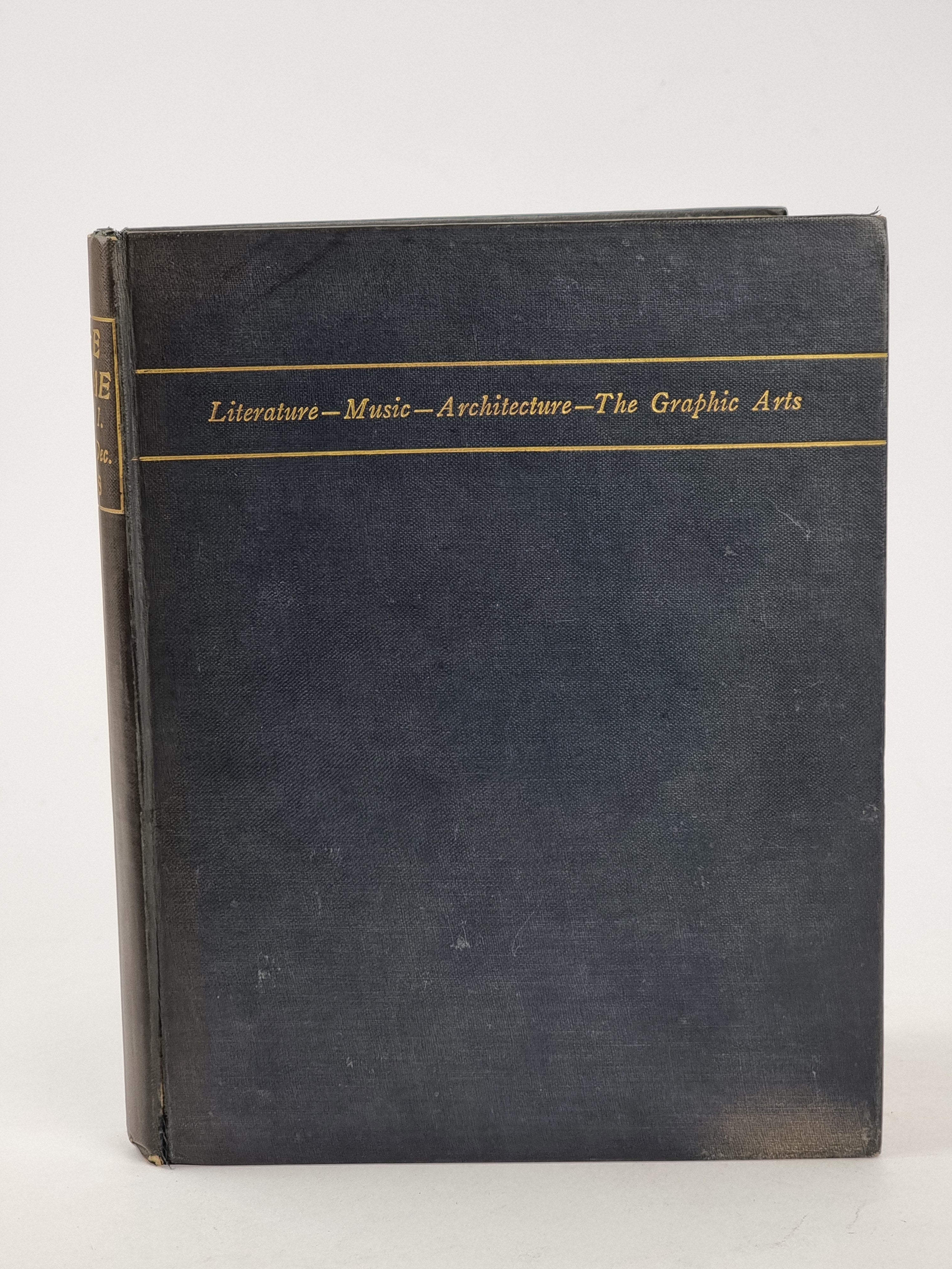 The Dome: Volume I. Oct.—Dec. 1898, Various Authors — 1st Edition, 3rd Impression