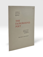 The Fairground Poet, George Mackay Brown — 1st Edition, Limited