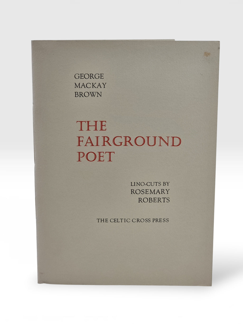 The Fairground Poet, George Mackay Brown — 1st Edition, Limited