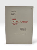 The Fairground Poet, George Mackay Brown — 1st Edition, Limited