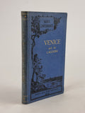 Venice and the Lagoons, Giovanni Lampugnani — Early 20th-Century Edition