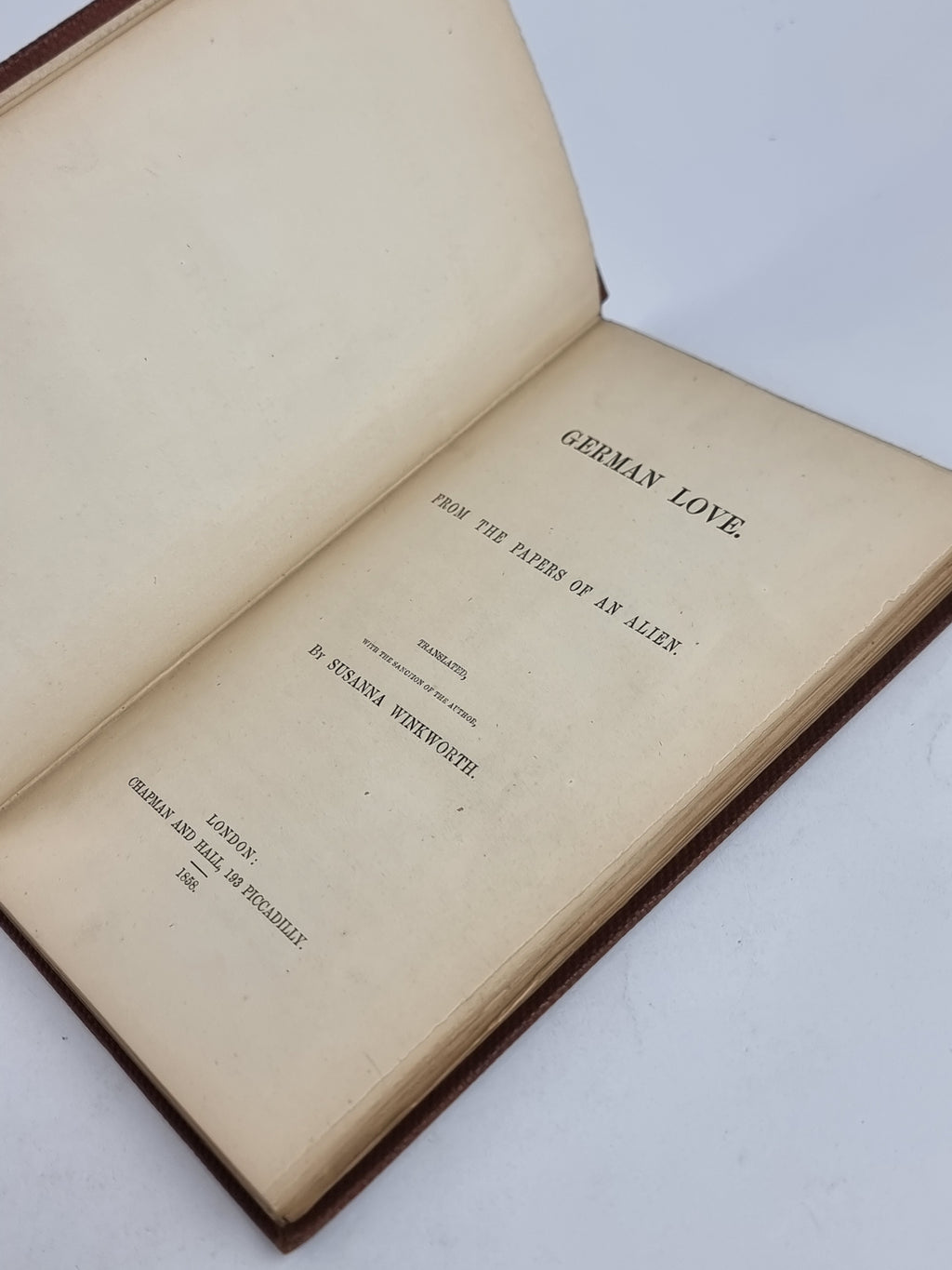 German Love: From the Papers of an Alien, Friedrich Max Müller — 1st English Edition