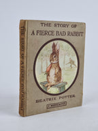 The Story of a Fierce Bad Rabbit, Beatrix Potter — Early Reprint