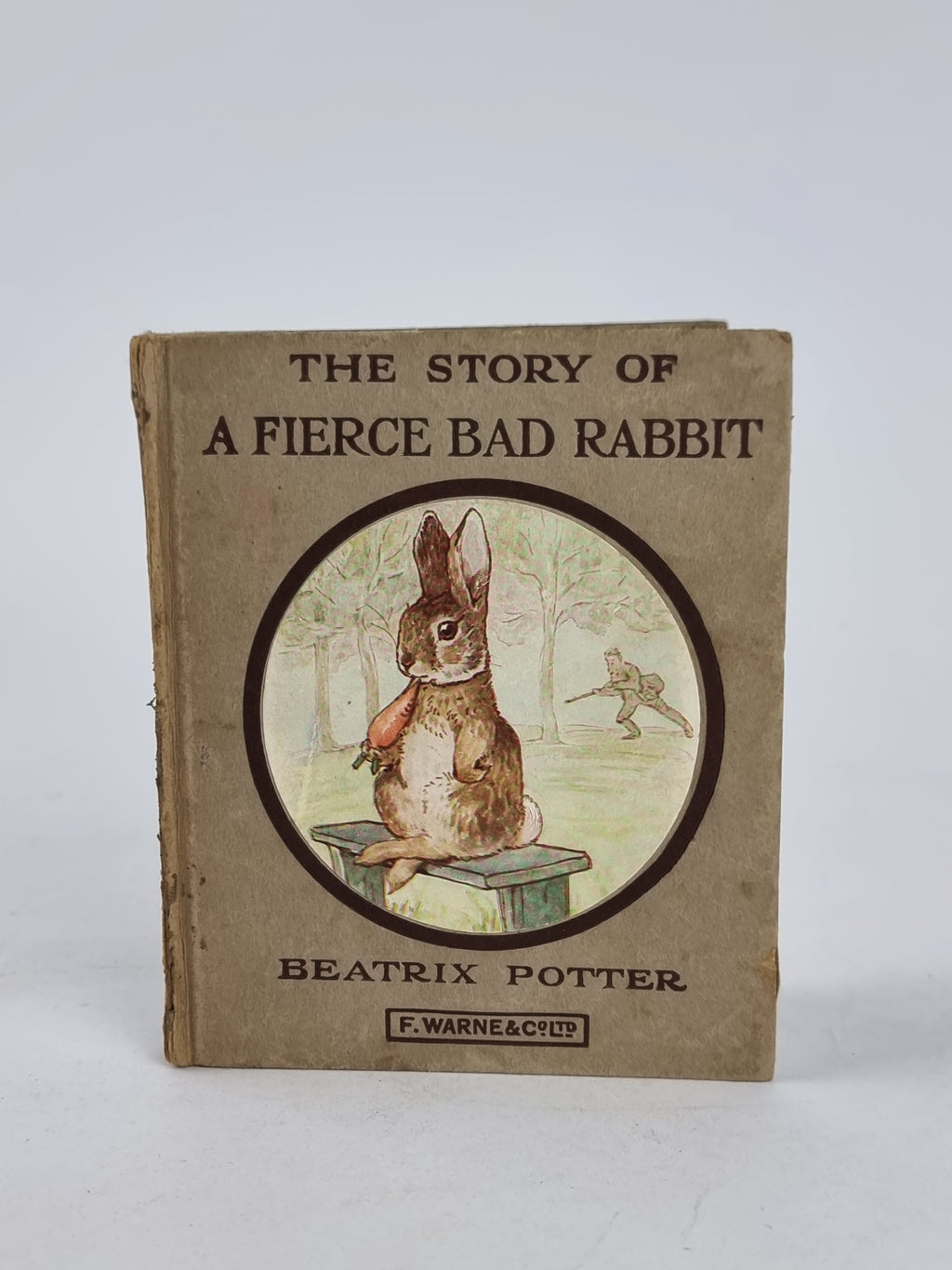 The Story of a Fierce Bad Rabbit, Beatrix Potter — Early Reprint