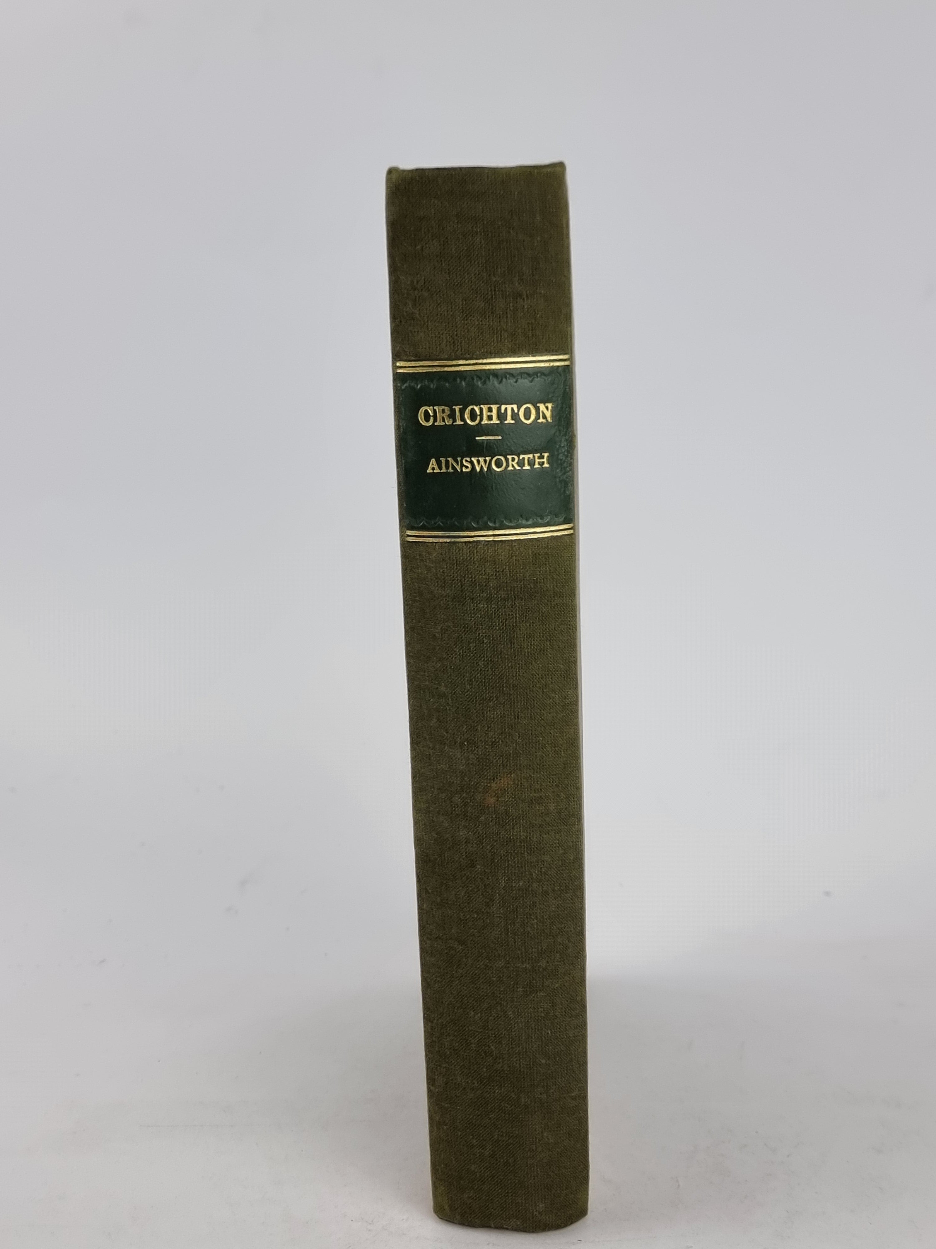 Crichton, William Harrison Ainsworth — 3rd Edition, Revised