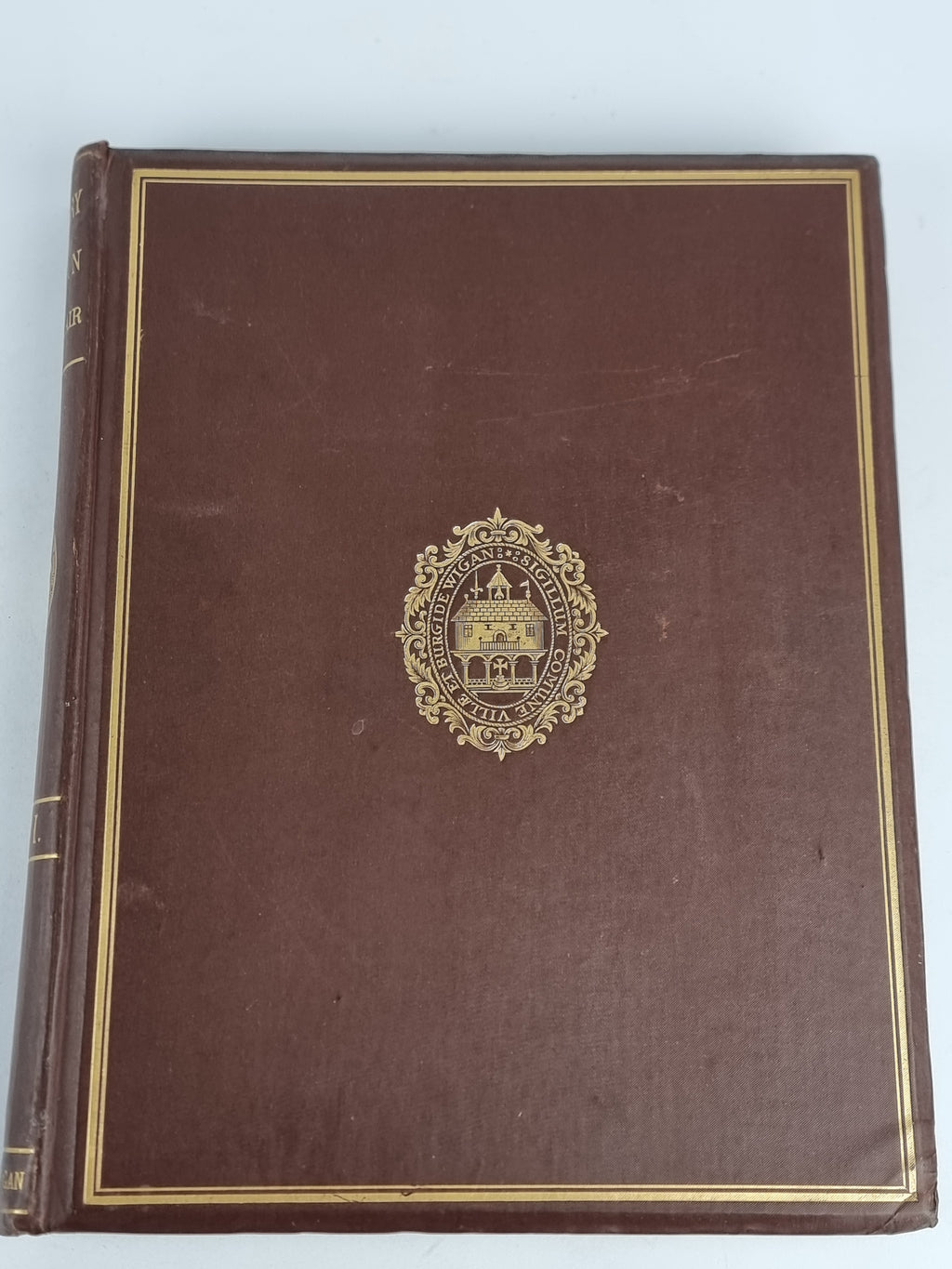 History of Wigan, D. Sinclair (Volumes 1 & 2) — 1st Edition