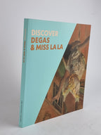 Discover Degas & Miss La La, Anne Robbins, Others