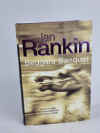 Beggars Banquet, Ian Rankin 1st Edition