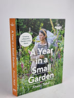 Gardeners’ World: A Year in a Small Garden, Frances Tophill Signed
