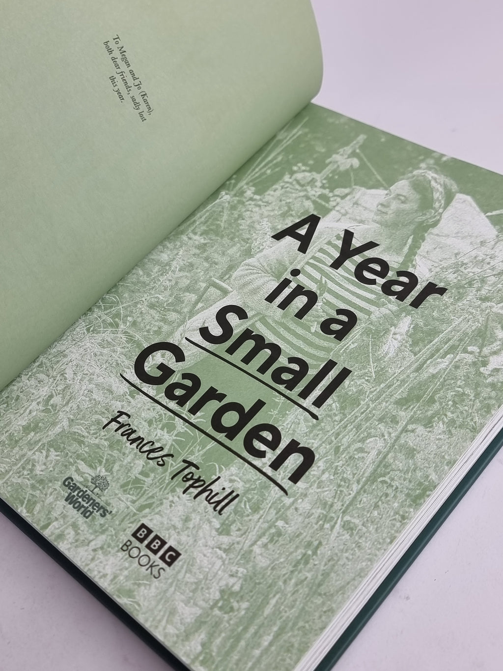 Gardeners’ World: A Year in a Small Garden, Frances Tophill Signed