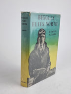 Biggles Flies North, Captain W. E. Johns — Reprint