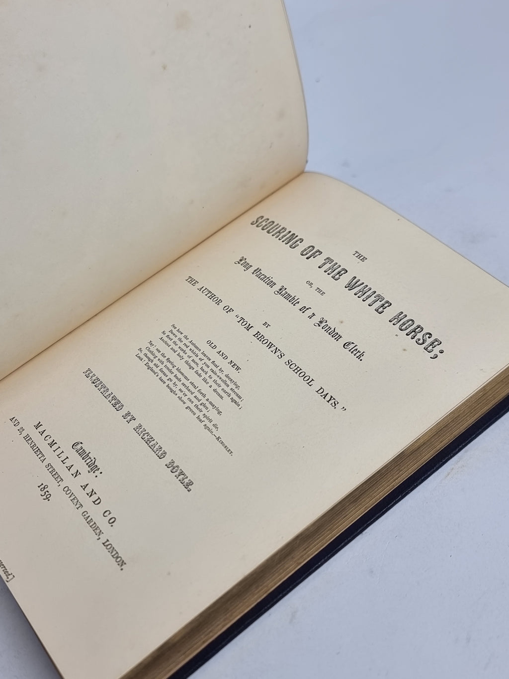 The Scouring of the White Horse... Thomas Hughes — First Edition